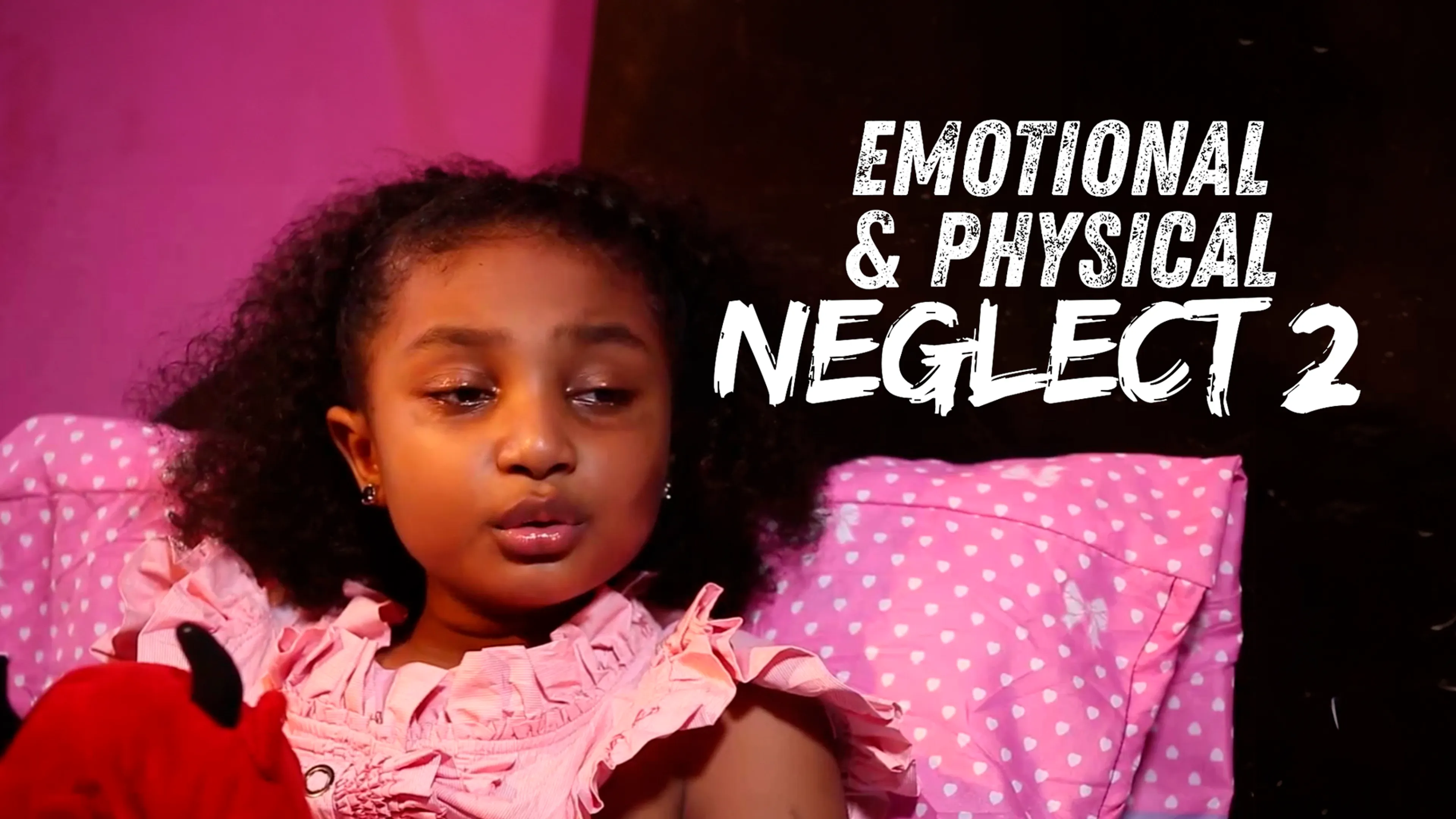 Emotional & Physical Neglect 2 poster